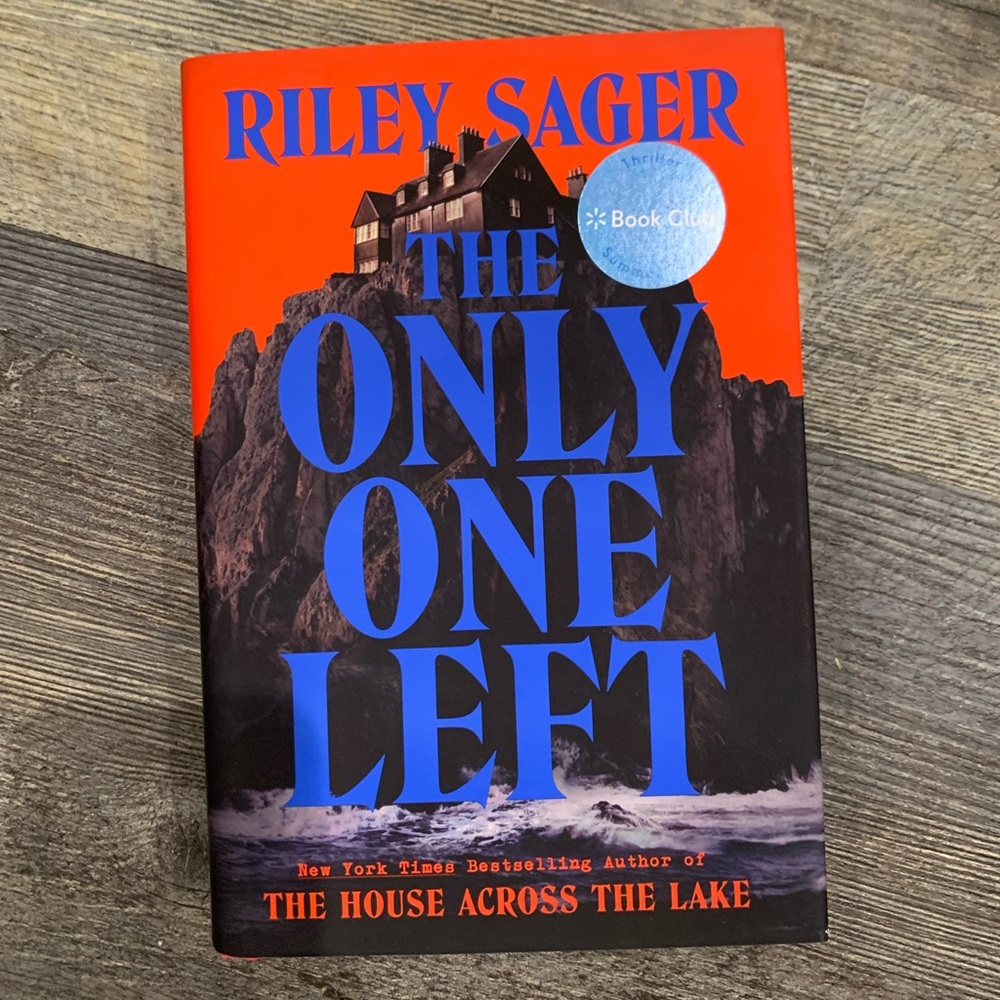 The Only One Left by Riley Sager Thriller Novel NEW